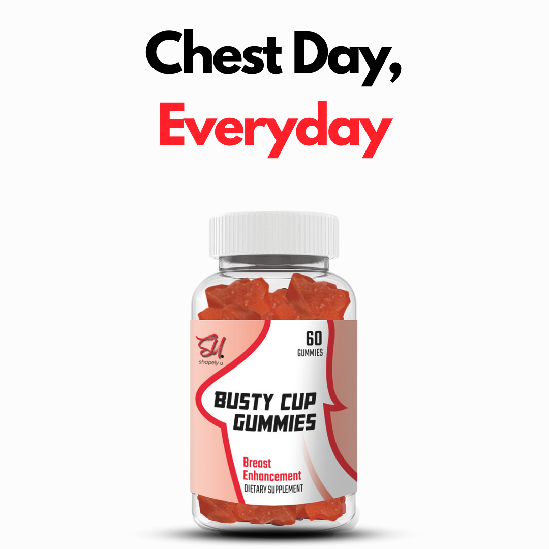 BUSTY CUP BREAST ENHANCEMENT GUMMIES ShapelyU