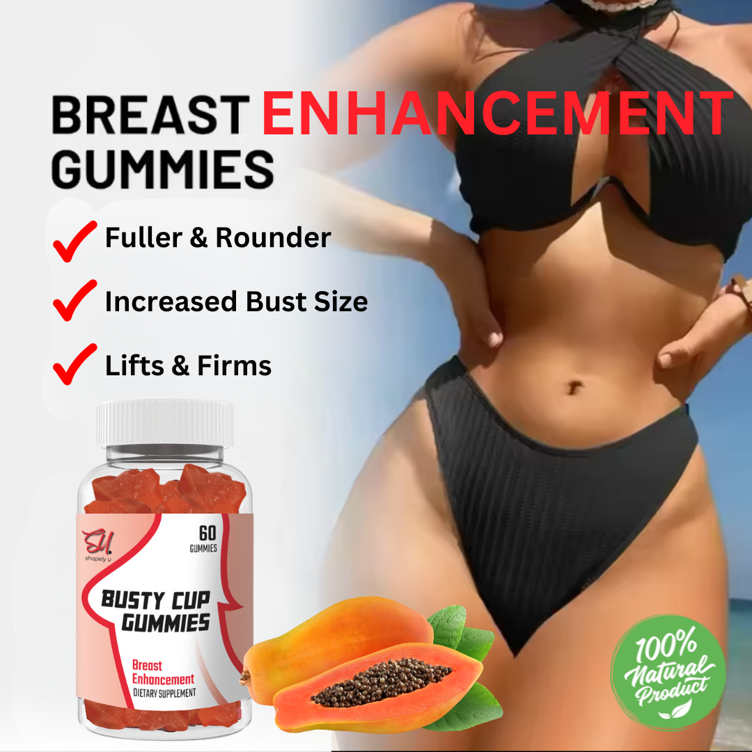 Busty Cup Breast Enhancement Gummies ShapelyU