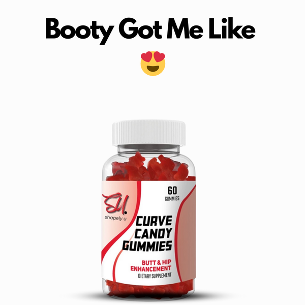CURVE CANDY BOOTY & HIP ENHANCEMENT GUMMIES ShapelyU
