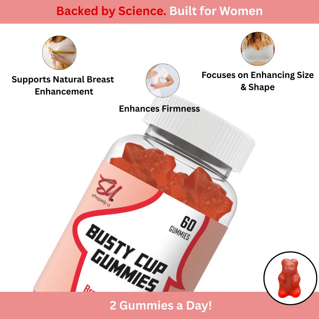 Busty Cup Breast Enhancement Gummies ShapelyU